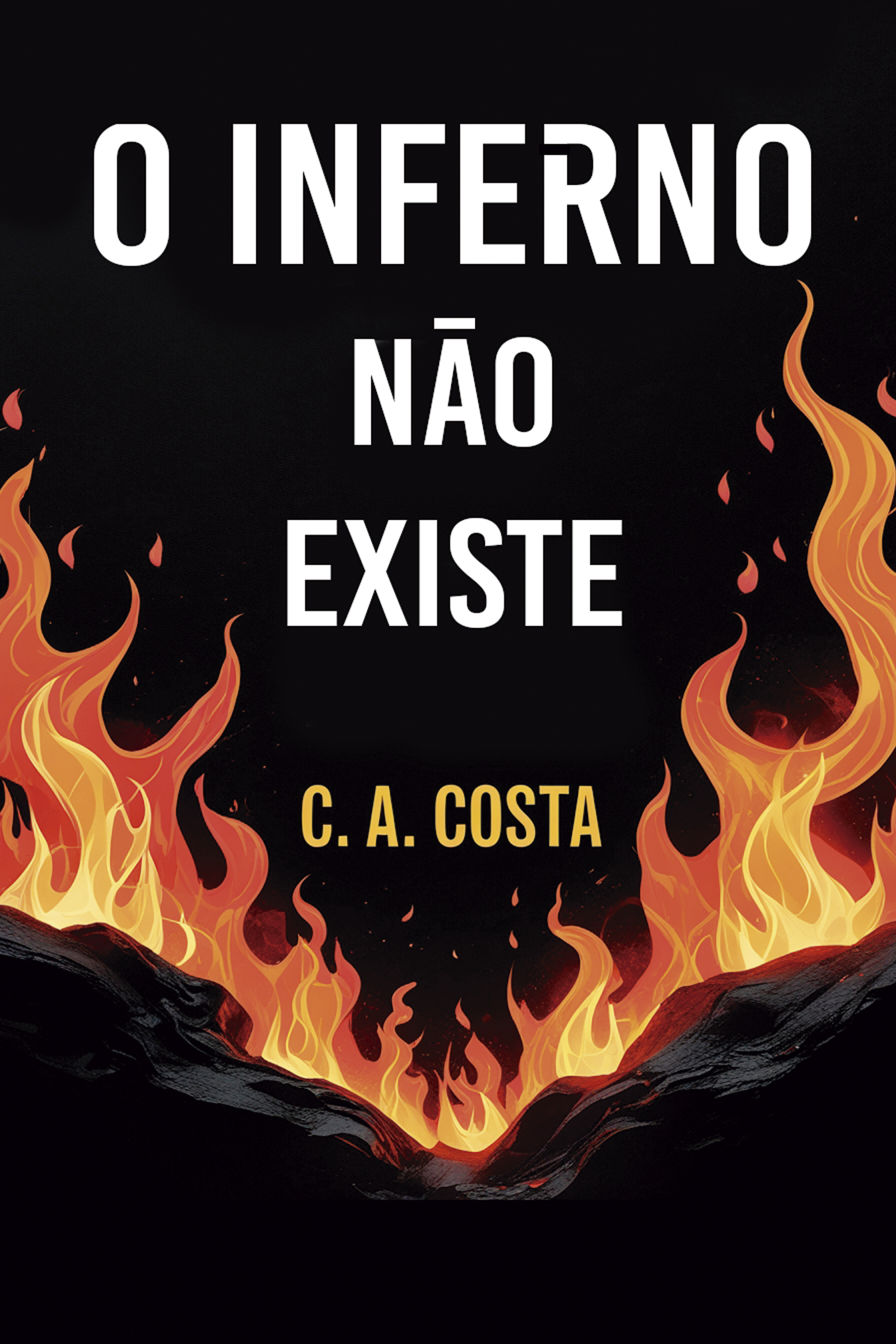 O Inferno Não Existe