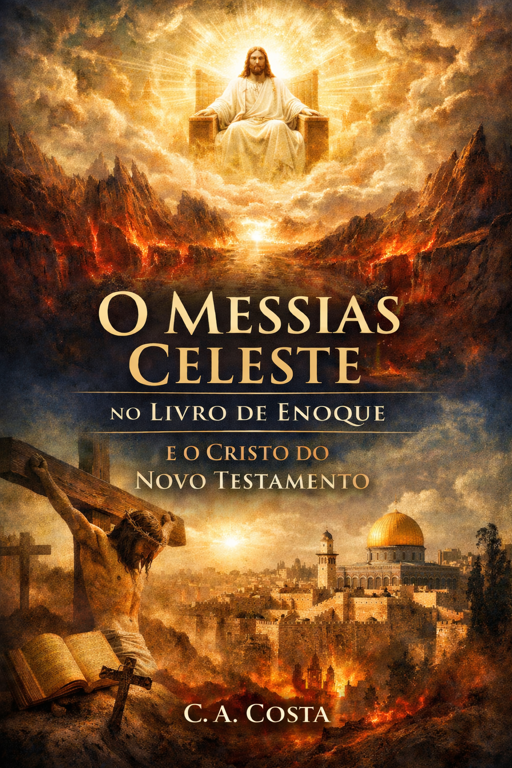 O Messias Celeste no Livro de Enoque e o Cristo do Novo Testamento